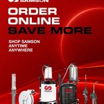 Promotional graphic for Samson industrial equipment featuring the text Order online, save more. Shop Samson anytime, anywhere, displayed above a selection of fluid handling pumps, reels, and dispensing nozzles.
